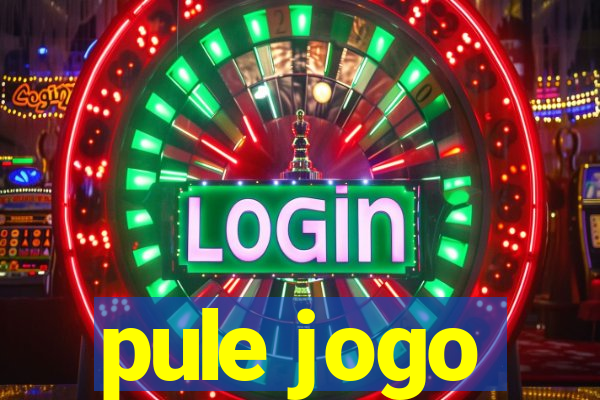 pule jogo