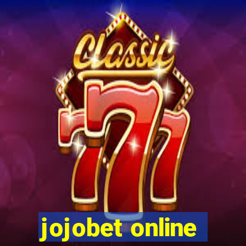 jojobet online