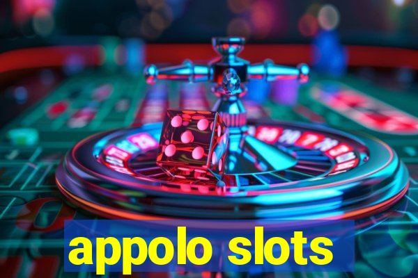 appolo slots