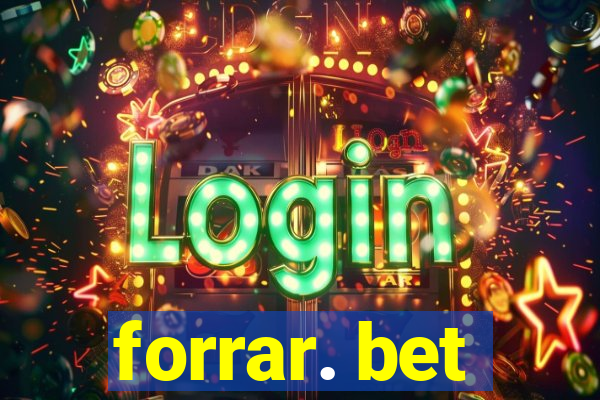 forrar. bet