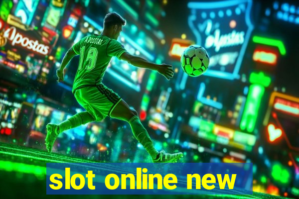 slot online new