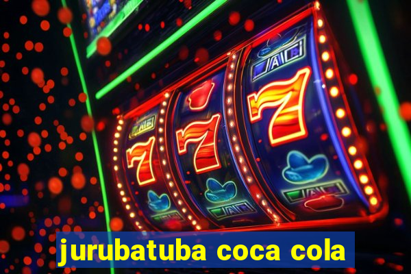 jurubatuba coca cola