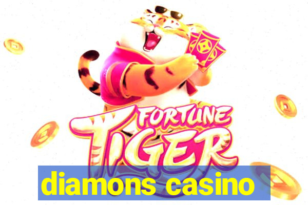 diamons casino