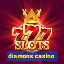 diamons casino