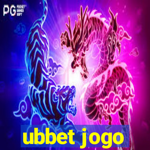 ubbet jogo