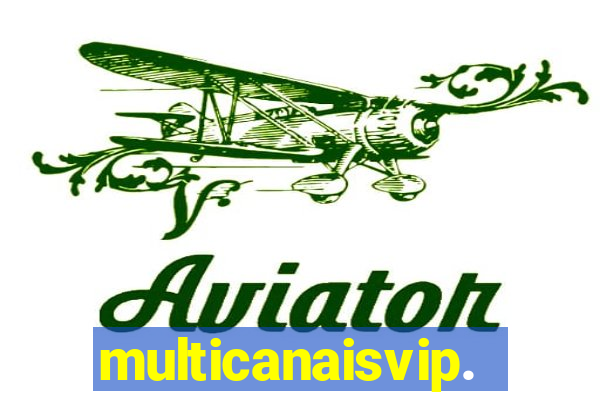 multicanaisvip.online