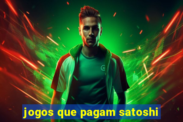 jogos que pagam satoshi