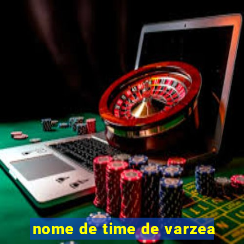 nome de time de varzea