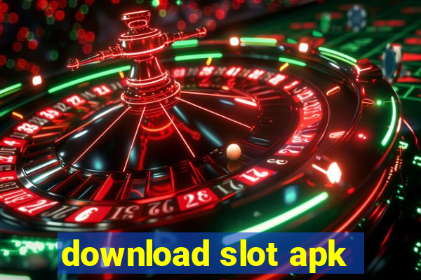 download slot apk