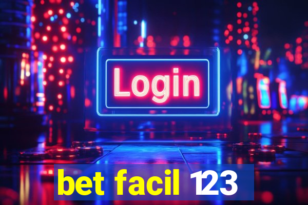 bet facil 123