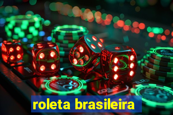 roleta brasileira