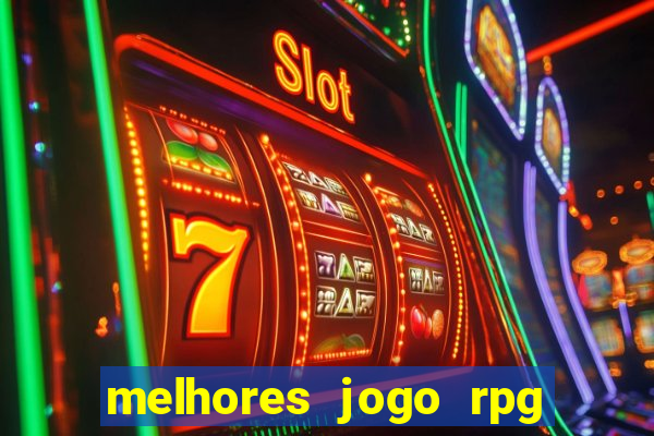 melhores jogo rpg para android