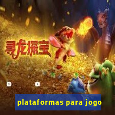 plataformas para jogo