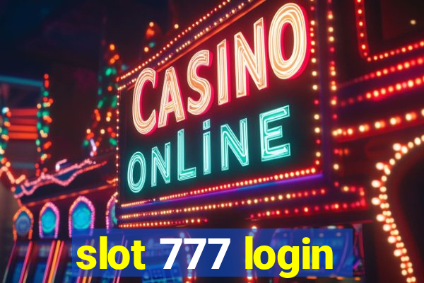 slot 777 login