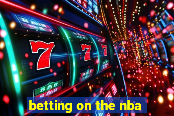 betting on the nba