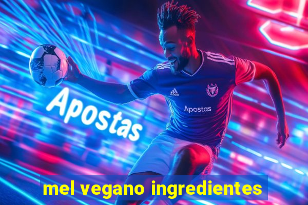 mel vegano ingredientes