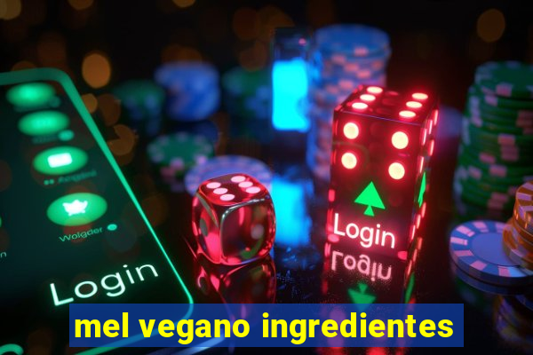 mel vegano ingredientes