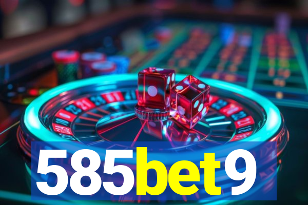 585bet9