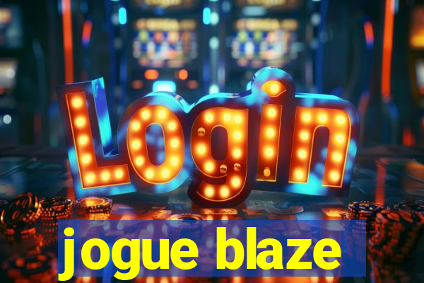 jogue blaze