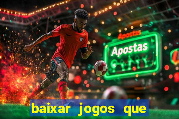 baixar jogos que ganha dinheiro de verdade