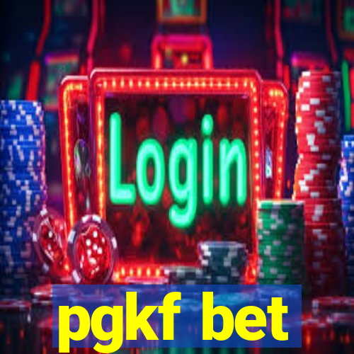 pgkf bet