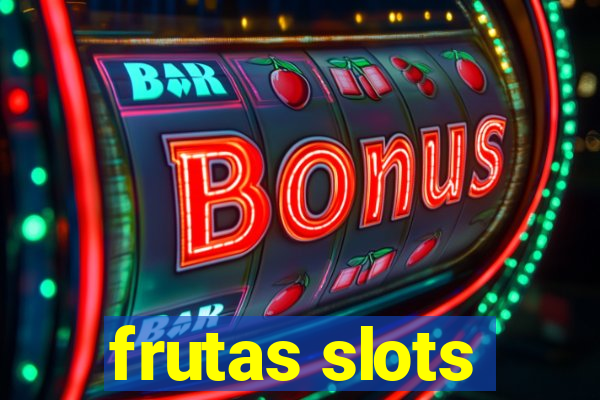 frutas slots