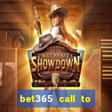 bet365 call to place a bet