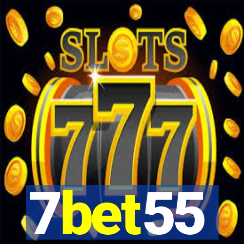 7bet55