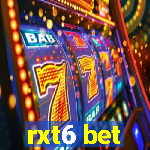 rxt6 bet