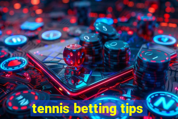 tennis betting tips