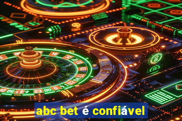 abc bet é confiável