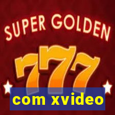 com xvideo