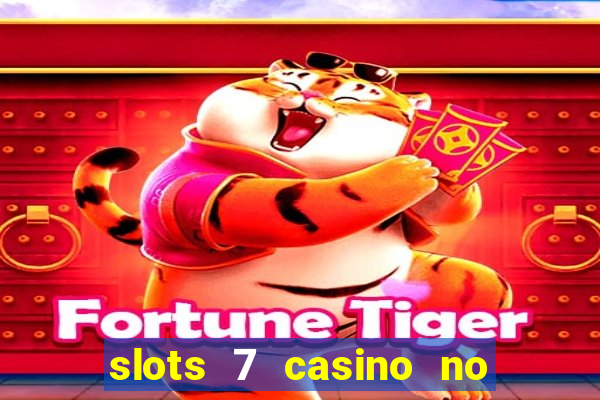 slots 7 casino no deposit bonus code