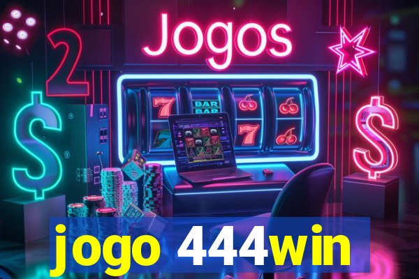 jogo 444win