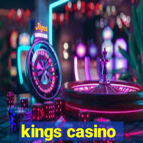 kings casino