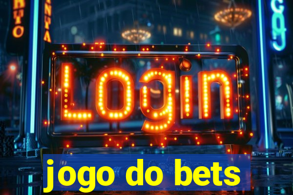 jogo do bets