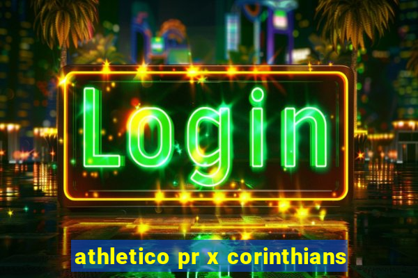 athletico pr x corinthians