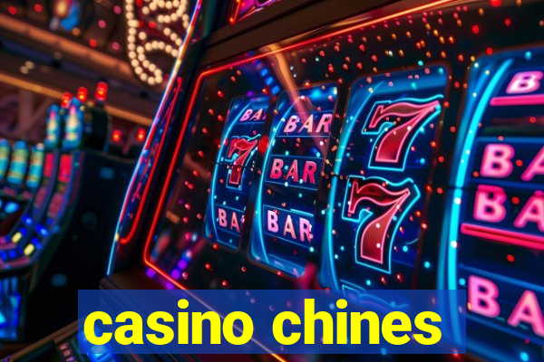 casino chines