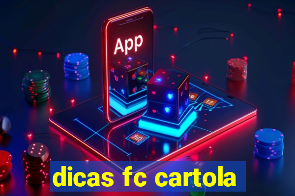 dicas fc cartola