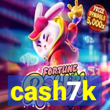 cash7k