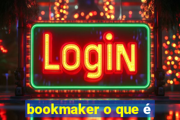 bookmaker o que é