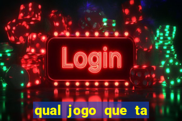 qual jogo que ta pagando agora