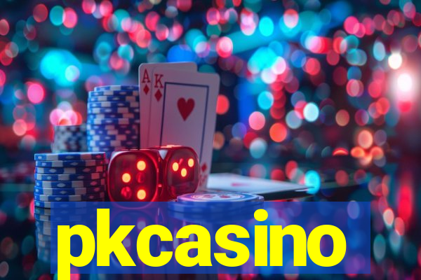 pkcasino