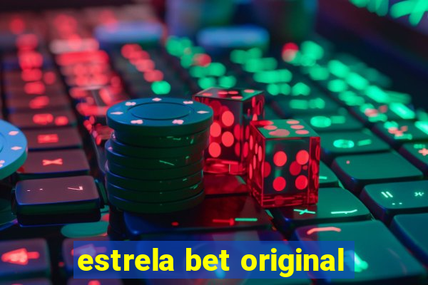 estrela bet original