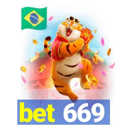 bet 669