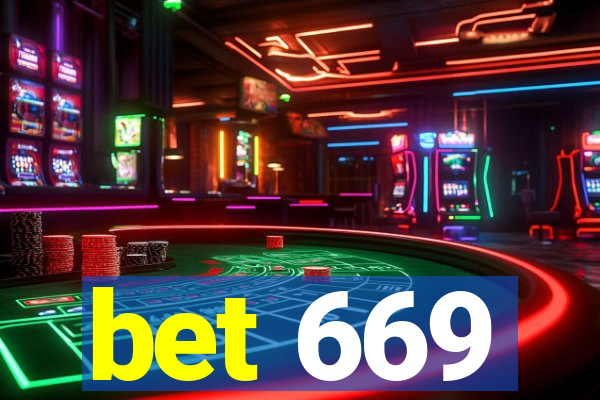 bet 669