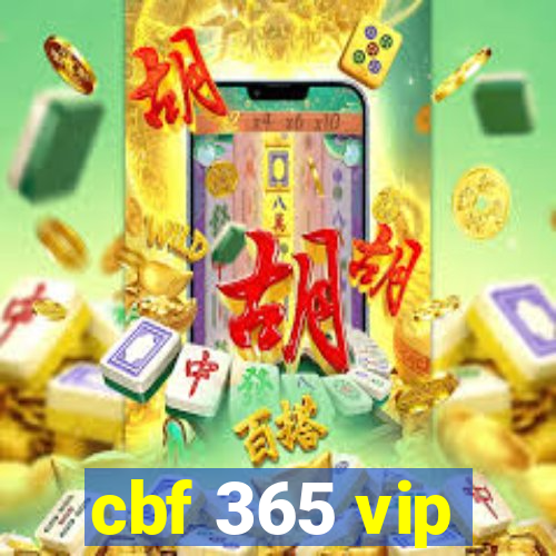 cbf 365 vip