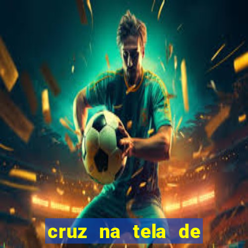 cruz na tela de cruz das