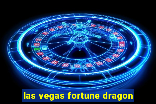 las vegas fortune dragon