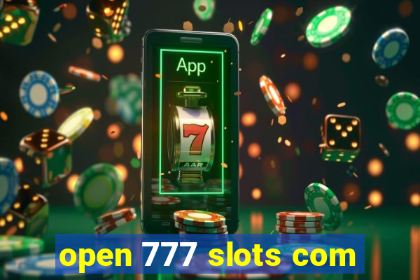 open 777 slots com